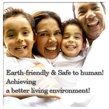Earth-friendly & Safe to human!